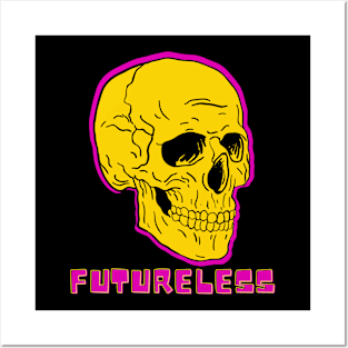 No Future B - Futureless Posters and Art